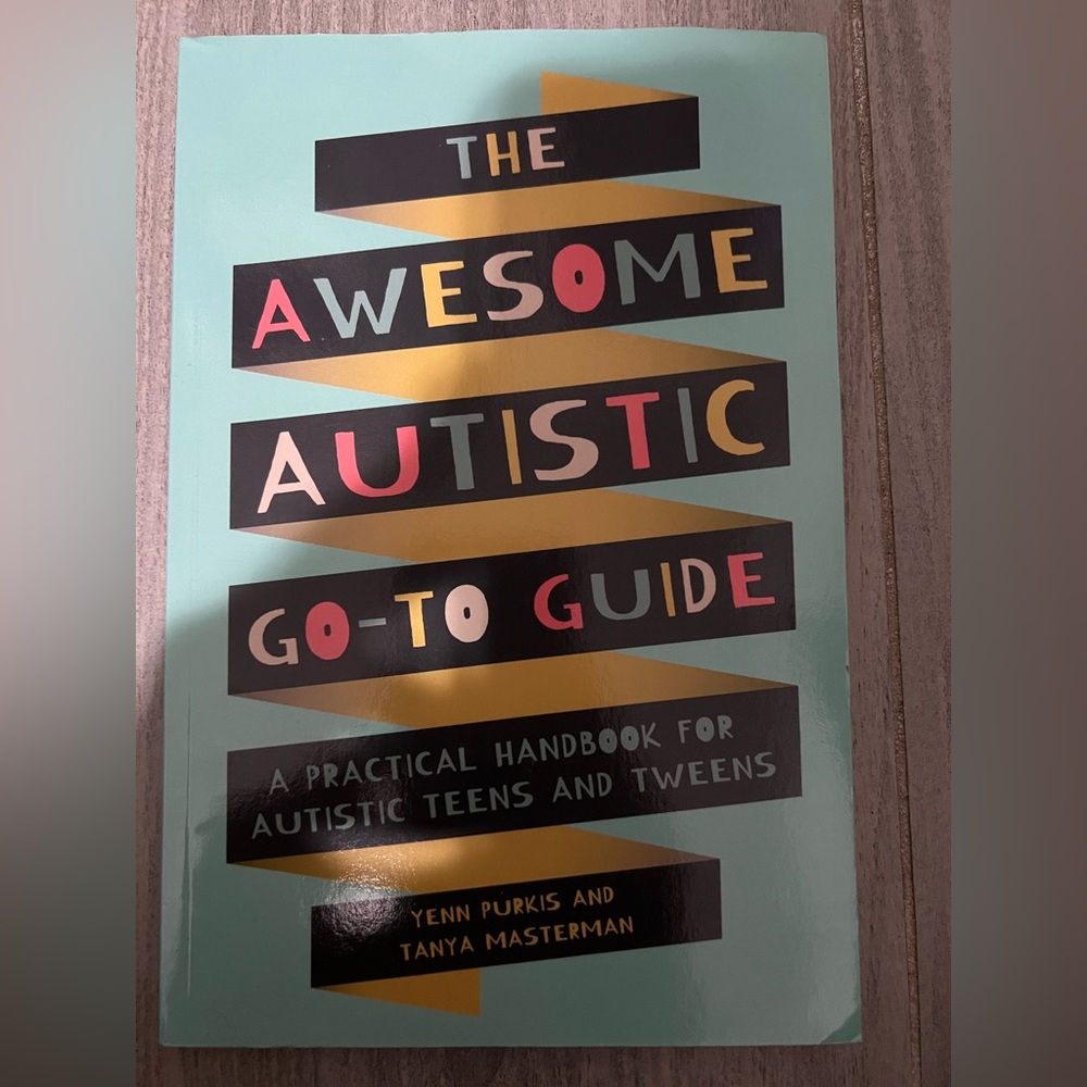 The Awesome Autistic Go-To Guide
